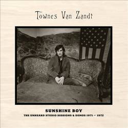 Townes Van Zandt : Sunshine Boy: The Unheard Studio Sessions and Demos 1971-1972